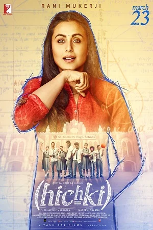 Download Hichki (2018) Hindi Full Movie 480p [320MB] | 720p [1GB] | 1080p [3.5GB] –