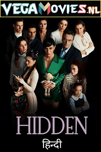 Download Hidden (2021) Season 1 Hindi Dubbed [ORG] WEB Series 480p | 720p WEB-DL –