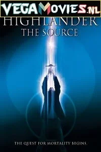 Download Highlander: The Source (2007) Dual Audio {Hindi-English} 480p [350MB] | 720p [800MB] –