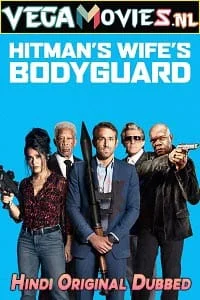 Download The Hitman’s Wife’s Bodyguard (2021) Dual Audio {Hindi ORG + English} 480p [400MB] | 720p [1.2GB] | 1080p [2.3GB] –