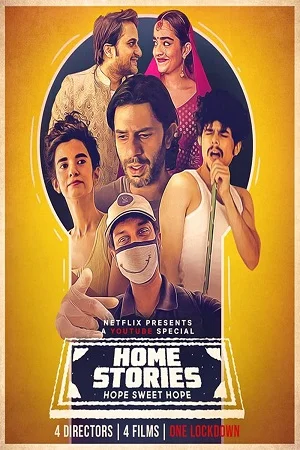 Download Home Stories (2020) Netflix Hindi Full Movie 720p [160MB] –