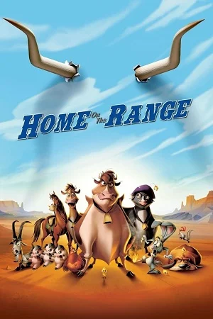 Download Home on the Range (2004) Dual Audio {Hindi-English} 480p [400MB] | 720p [850MB] | 1080p [2GB] –