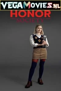 Download Honor Society (2022) {English With Subtitles} 480p [300MB] | 720p [800MB] | 1080p [2GB] –