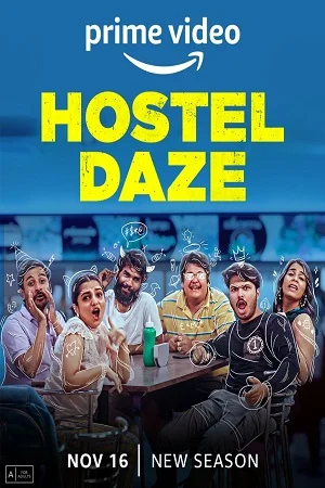 Download Hostel Daze (Season 3) Hindi Amazon Original Complete WEB Series 480p | 720p | 1080p | 2160p 4K –