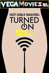 Download Hot Girls Wanted: Turned On Season 1 Dual Audio [Hindi (Fan Dubbed) & English] WEB Series 720p [350MB] WEB-DL –