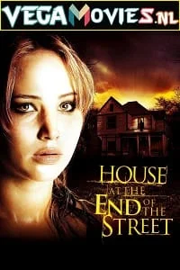 Download House at the End of the Street (2012) Dual Audio [Hindi-English] WeB-DL 480p [320MB] | 720p [1GB] –