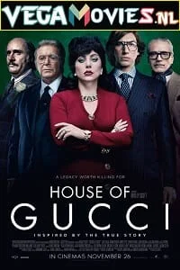 Download House of Gucci (2021) {English with Subtitles} 480p [500MB] | 720p [950MB] –