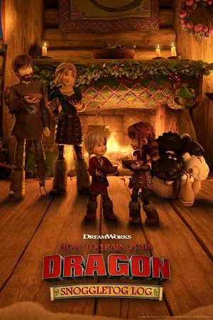 Download How to Train Your Dragon: Snoggletog Log (2019) BluRay {English With Subtitles} Full Movie 720p [230MB] | 1080p [1.2GB] –