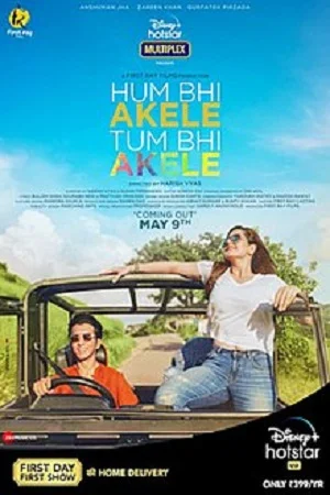 Download Hum Bhi Akele Tum Bhi Akele (2021) Hindi Full Movie 480p [400MB] | 720p [1GB] | 1080p [2GB] –