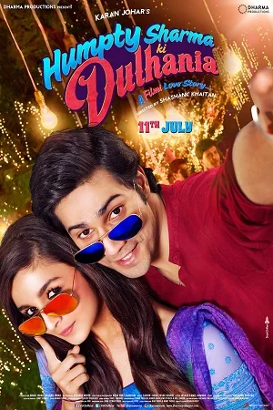 Download Humpty Sharma Ki Dulhania (2014) Hindi Full Movie 480p [400MB] | 720p [1GB] | 1080p [2.4GB] –