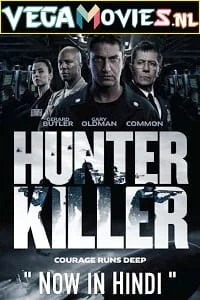 Download Hunter Killer (2018) Dual Audio {Hindi-English} 480p [400MB] | 720p [1GB] | 1080p [2GB] | 2160p [12GB] –