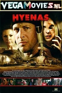 Download Hyenas (2011) Dual Audio {Hindi-English} 480p [300MB] | 720p [600MB] –