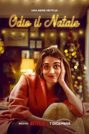 Download I Hate Christmas – Netflix Original (2022) Season 1 Dual Audio {Hindi-English} 480p | 720p | 1080p WEB-DL –