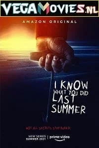 Download I Know What You Did Last Summer (2021) Season 1 Dual Audio {Hindi-English} Amazon Prime WEB Series 480p 720p 1080p WEB-DL HD –