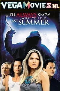 Download I Know What You Did Last Summer (1997) Dual Audio {Hindi-English} 480p [350MB] | 720p [850MB] –