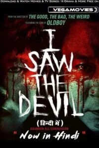 Download I Saw the Devil (2010) Dual Audio [Hindi ORG 5.1 – Korean] 480p [500MB] | 720p [1.3GB] | 1080p [3GB] –