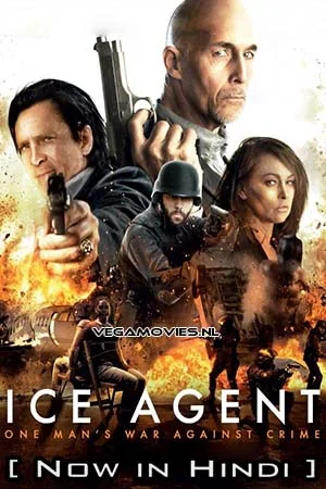 Download ICE Agent (2013) Hindi ORG. Dubbed Full Movie WEB-DL 480p [500MB] | 720p [850MB] | 1080p [2.7GB] –