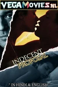 Download [18+] Indecent Proposal (1993) Dual Audio {Hindi-English} 480p [350MB] | 720p [1.2GB] | 1080p [3GB] –