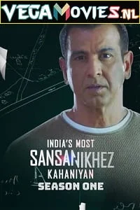 Download Indias Most Sansanikhez Kahaniyan (2021) S01 Hindi All Episodes 480p | 720p HDRip –