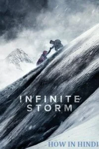 Download Infinite Storm (2022) BluRay Dual Audio {Hindi-English} 480p [250MB] | 720p [700MB] | 1080p [1.7GB] –