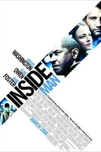 Download Inside Man (2006) Dual Audio {Hin-Eng} 480p [400MB] | 720p [1.1GB] –