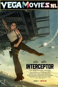 Download Interceptor – Netflix Original (2022) Dual Audio {Hindi-English} 480p [300MB] | 720p [900MB] | 1080p [2GB] –