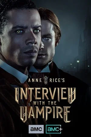 Download Interview With The Vampire (Season 1) [S01E07 Added] English With Subtitles 720p WEB-DL [300MB] –