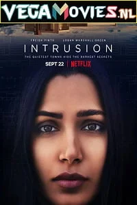 Download Netflix Intrusion (2021) Dual Audio {Hindi-English} 480p [350MB] | 720p [1GB] | 1080p [2GB] –