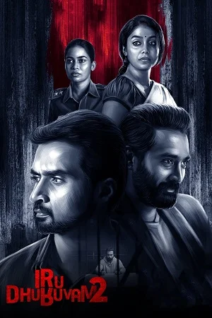 Download Iru Dhuruvam (Season 1 – 2) Hindi SonyLIV Complete Web Series 480p | 720p WEB-DL –