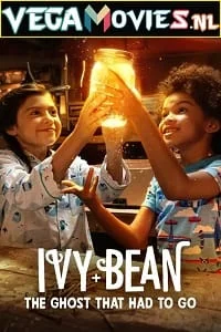 Download Ivy + Bean: The Ghost That Had to Go (2022) Dual Audio [Hindi + English] WeB-DL 480p [200MB] | 720p [550MB] | 1080p [1.3GB] –