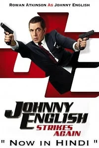 Download Johnny English Strikes Again (2018) Dual Audio {Hin-Eng} 480p [350MB] | 720p [850MB] | 1080p [1.7GB] –