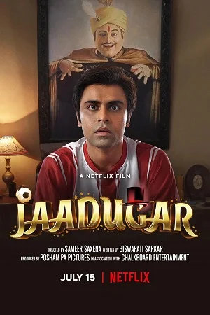 Download Jaadugar (2022) Hindi Full Movie 480p [400MB] | 720p [1.2GB] | 1080p [2.5GB] | 2160p 4K WEB-DL –