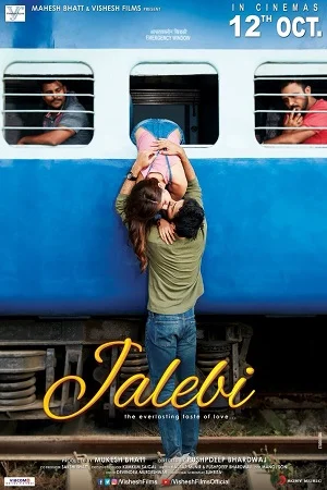 Download Jalebi (2018) HDRip Hindi Full Movie 480p [300MB] | 720p [900MB] | 1080p [3GB] –