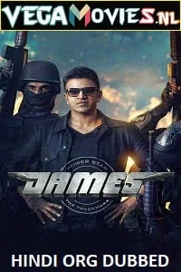 Download James (2022) WEB-DL ORG. [Hindi Dubbed] Full Movie 480p [520MB] | 720p [1.6GB] | 1080p [2GB] –