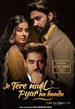 Download Je Tere Naal Pyar Na Hunda (2022) Punjabi HDRip Full Movie 480p [410MB] | 720p [1.1GB] | 1080p [2.3GB] –