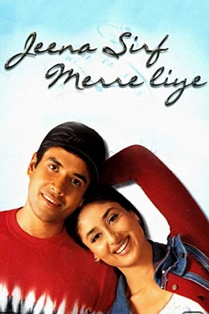 Download Jeena Sirf Mere Liye (2002) Hindi Full Movie WEB-DL 480p [370MB] | 720p [1.2GB] | 1080p [3.5GB] –