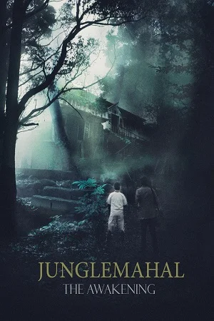 Download Junglemahal: The Awakening (2022) Hindi Full Movie WEB-DL 480p [400MB] | 720p [1GB] | 1080p [2.4GB] –