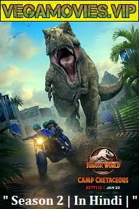 Download Jurassic World: Camp Cretaceous (Season 2) Dual Audio {Hindi 5.1DD} Complete Netflix WEB Series 480p | 720p WEB-DL –