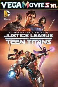 Download Justice League vs. Teen Titans (2016) Full Movie {English With Subtitles} 480p [330MB] | 720p [800MB] –