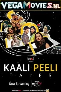 Download Kaali Peeli Tales (2021) Season 1 Hindi Complete {Amazon Prime} WEB Series 480p | 720p | 1080p HDRip –