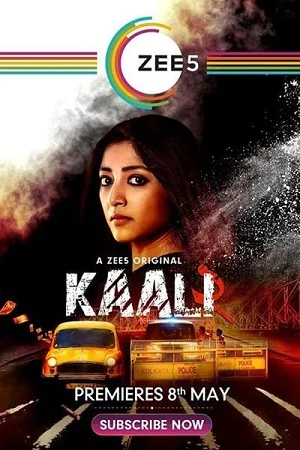 Download Kaali (2020) Season 2 Hindi Complete ZEE5 WEB Series 480p | 720p HDRip –