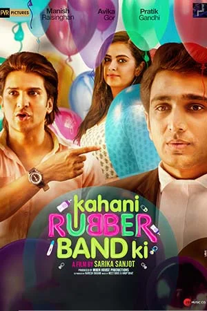 Download Kahani Rubber Band Ki (2022) Hindi Full Movie WEB-DL 480p [350MB] | 720p [1.1GB] | 1080p [3.5GB] –