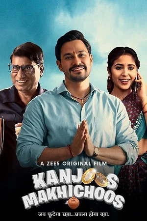 Download Kanjoos Makhichoos (2023) Hindi Full Movie WEB-DL 480p [400MB] | 720p [900MB] | 1080p [1.7GB] –