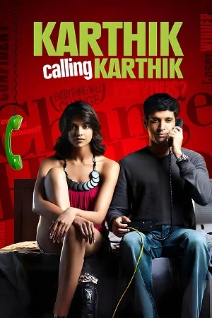 Download Karthik Calling Karthik (2010) Hindi Movie WeB-DL 480p [400MB] | 720p [1.4GB] | 1080p [4GB] –