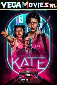 Download Kate (2021) Dual Audio {Hindi-English} 480p [400MB] | 720p [1GB] | 1080p [2GB] –