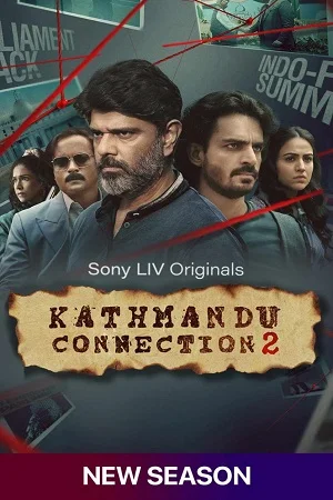 Download Kathmandu Connection (Season 2) Hindi SonyLIV Complete Web Series 480p | 720p | 1080p WEB-DL –