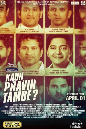 Download Kaun Pravin Tambe (2022) Hindi Full Movie 480p [490MB] | 720p [1.4GB] | 1080p [3.2GB] | 2160p 4K [9.8GB] –