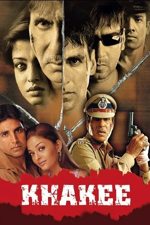 Download Khakee (2004) Hindi Full Movie 480p [400MB] | 720p [1.4GB] –