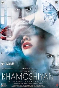 Download Khamoshiyan (2015) AMZN WEB-Rip Hindi Full Movie 480p [300MB] | 720p [1GB] | 1080p [3GB] –