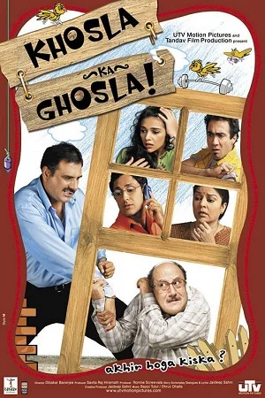 Download Khosla Ka Ghosla (2006) Hindi Full Movie 480p (350MB) | 720p (900MB) –